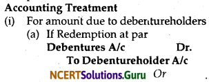 NCERT Solutions for Class 12 Accountancy Chapter 7 Issue and Redemption of Debentures 38