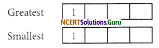 NCERT Solutions for Class 6 Maths Chapter 1 Knowing Our Numbers Ex 1.4 9