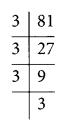NCERT Solutions for Class 8 Maths Chapter 7 Cube and Cube Roots Ex 7.1 Q3