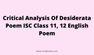 Critical Analysis Of Desiderata Poem ISC 