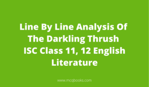 Line By Line Analysis Of The Darkling Thrush 