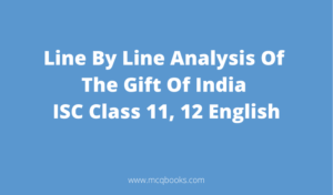 Line By Line Analysis Of The Gift Of India 