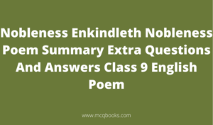 Nobleness Enkindleth Nobleness Poem Summary
