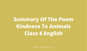 Summary Of The Poem Kindness To Animals 