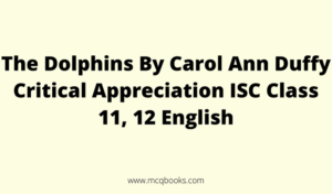 The Dolphins By Carol Ann Duffy Critical Appreciation
